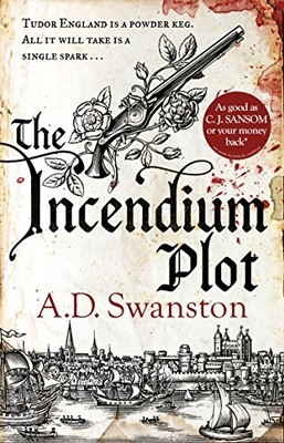 The Incendium Plot: Swanston A D, Swanston, A D