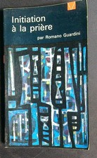 GEBETSEINWEIHUNG GUARDINI ROMANO EDITIONS ELSATIA 1951 \ BROSCHURA