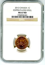 2012 CANADA CENT NGC MS67 RD MAGNETIC STEEL HIGH GRADE LAST YEAR OF ISSUE !!