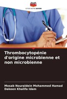 Mosab Nouraldein Mohammed Hamad (U. A.) | ThrombocytopéNie D'origine...