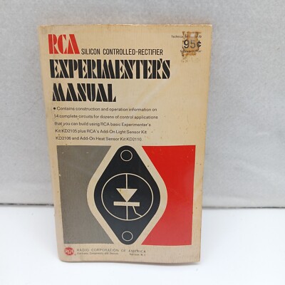 RCA silicon controlled rectifier  Experimenter's manual  1965.