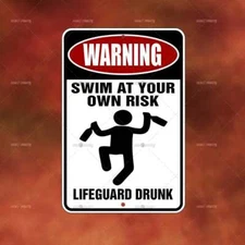 Life Guard Drunk Metal Sign room wall art gift decor funny A2995