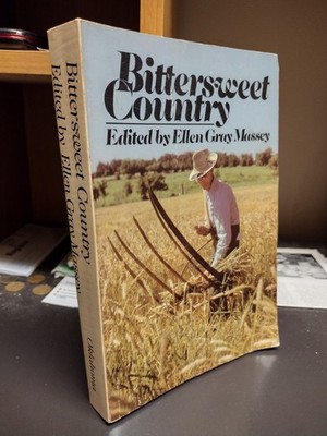 Bittersweet Country Edited Ellen Gray Massey 1986 U. of Oklahoma Folklore Ozarks