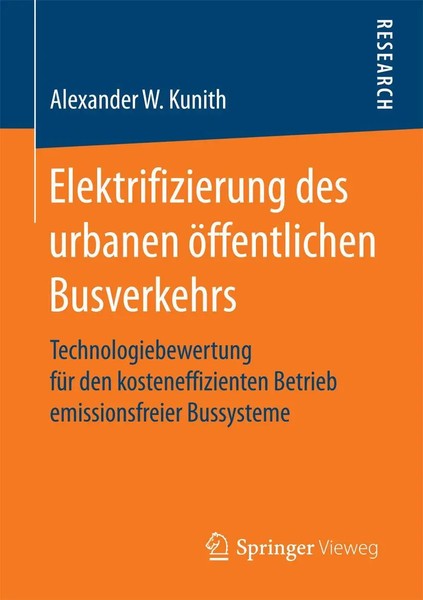 Elektrifizierung Des Urbanen öFfentlichen Busverkehrs Alexander W. Kunith Buch-image