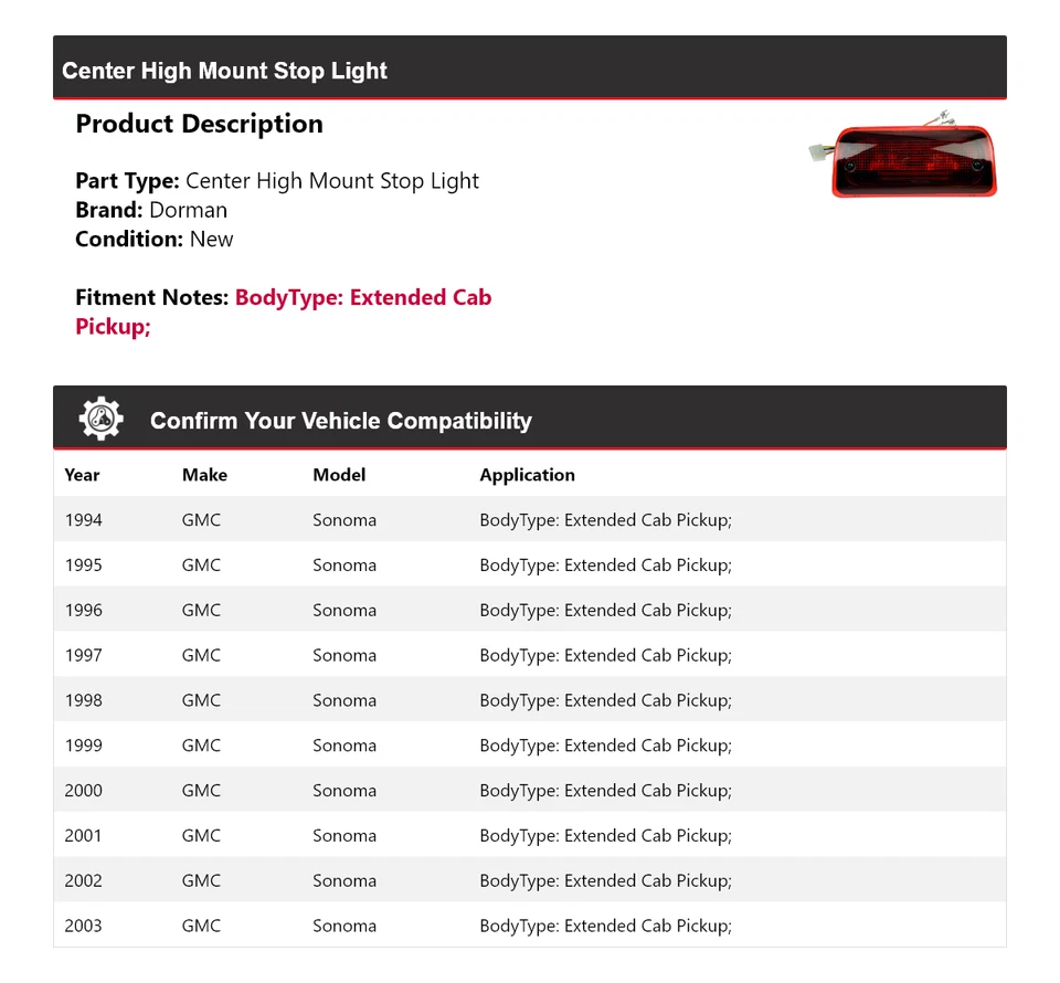 For 1994-2003 GMC Sonoma Extended Cab Dorman Center High Mount Stop Light 1995 - Image 2 of 4