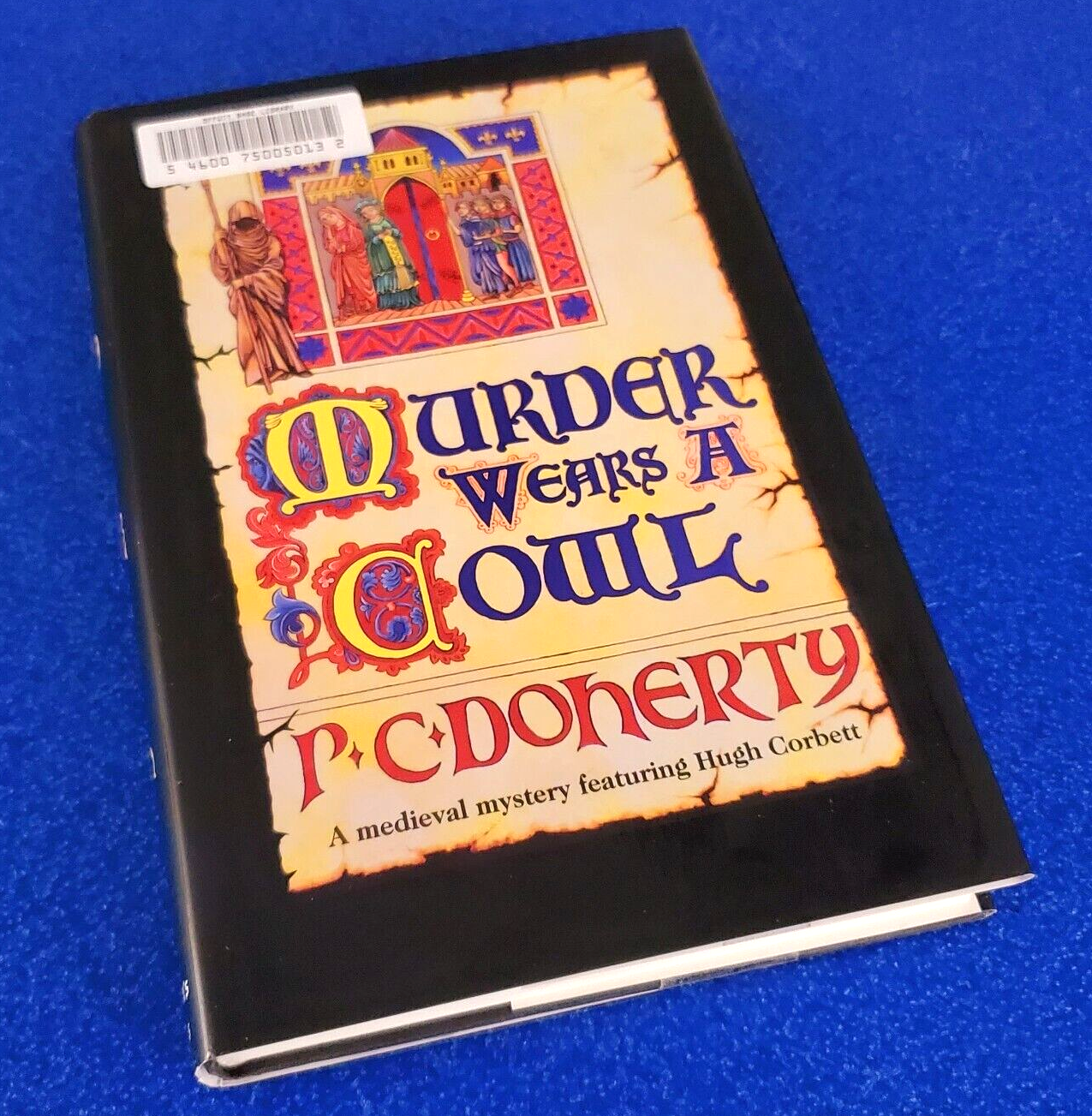 Murder Wears a Cowl: Hugh Corbett Medieval Mystery Hardcover