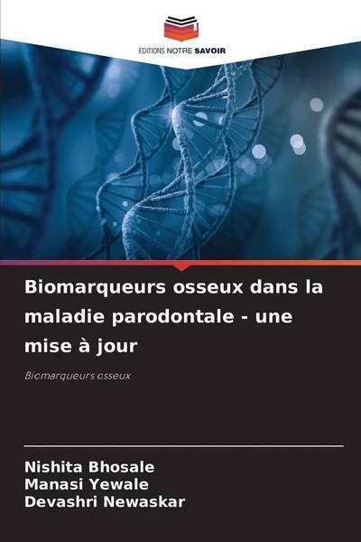 Biomarqueurs Osseux Dans La Maladie Parodontale - Une Mise à Jour Taschenbuch-image