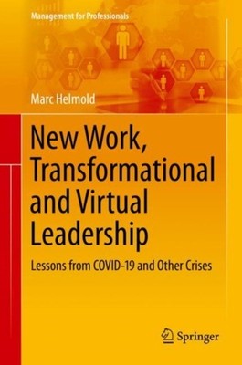 Helmold - New Work Transformational and Virtual Leadership   Lessons  - X555z