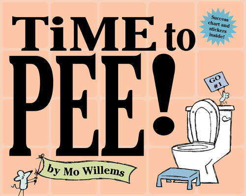 Time to Pee! - Hardcover By Willems, Mo - VERY GOOD