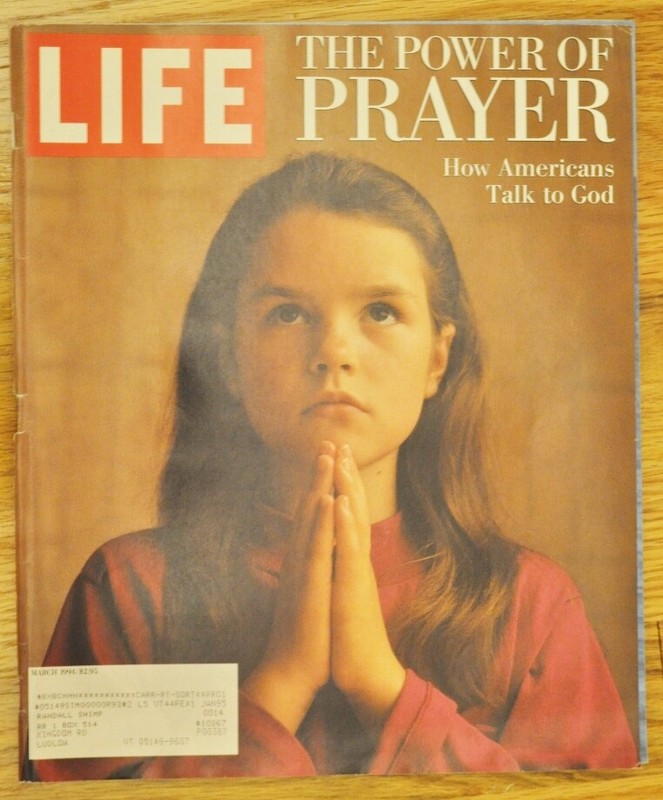  Life Magazine March 1994 The Power of Prayer