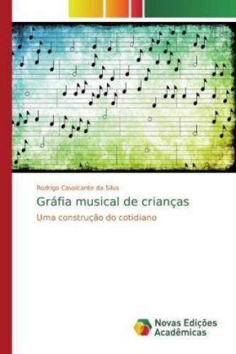 Thumbnail - Gráfia Musical De Crianças Uma Construção Do Cotidiano 5847