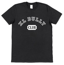 XL Bully Club T-Shirt Unisex Cotton Adults Kids Dog Owner Gift Team Pet American