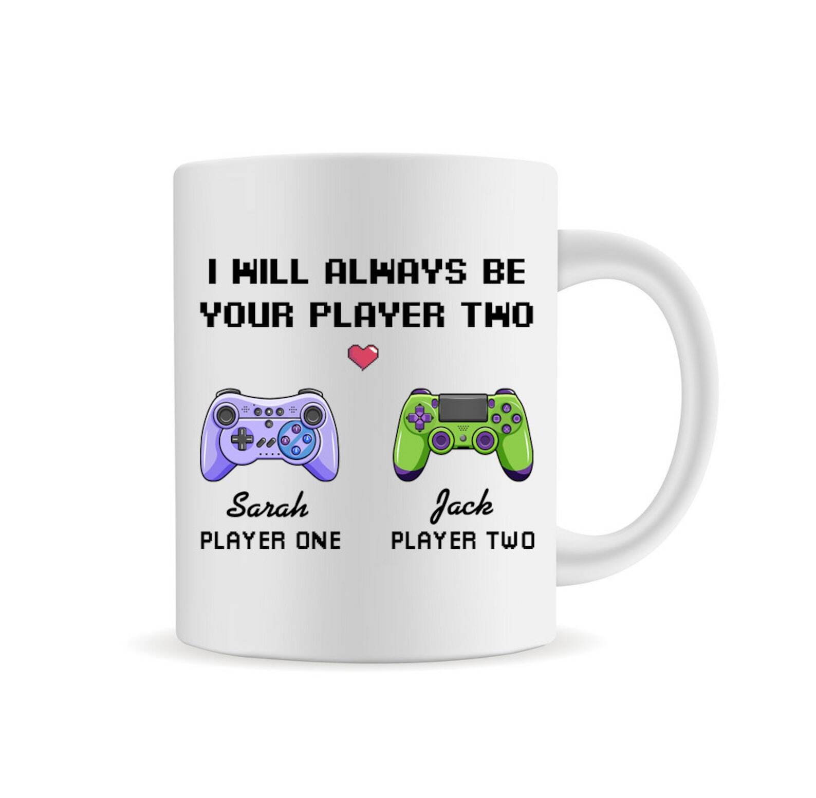 Gamer Mug I Will Always Be Your Player Two Valentine Gift for Couples