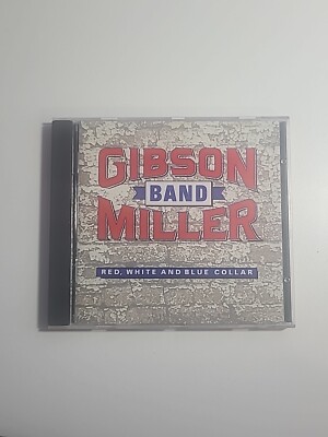 Gibson Miller Band - Red White And Blue Collar CD
