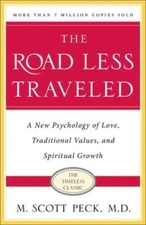 The Road Less Traveled, Timeless Edition: A New Psychology of Love, Tradi - GOOD