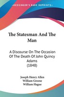 Joseph Henry Allen (U. A.) | The Statesman And The Man | Taschenbuch | Englisch