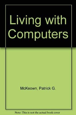 Living with computers--with BASIC