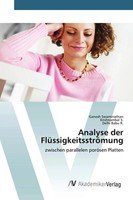 Ganesh Swaminathan (U. A.) | Analyse Der FlüSsigkeitsströMung | Taschenbuch