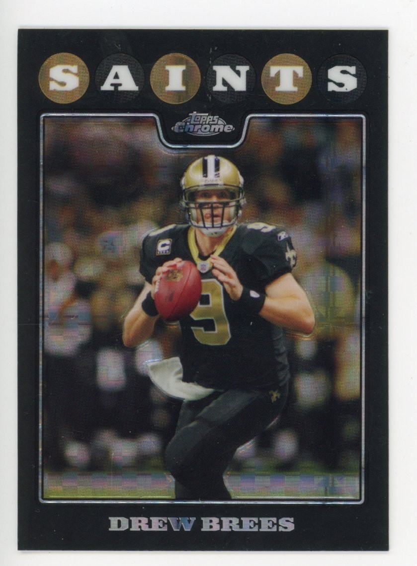 NM Drew Brees 2008 Topps Chrome Black Xfractor TC1