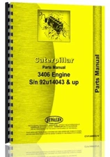Parts Manual Caterpillar 3406 Engine SN# 92U14043 & Up