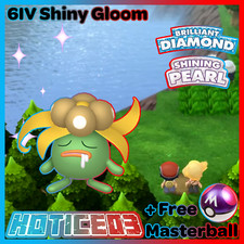6IV Shiny Gloom Pokemon Brilliant Diamond Shining Pearl