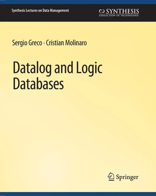 Datalog and Logic Databases Cristian Molinaro (u. a.) Taschenbuch xiii Englisch