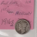 1916-S MERCURY DIME SILVER - GOOD with Full Rims!  First year coin + Low mintage