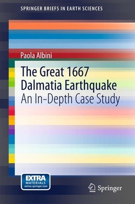 The Great 1667 Dalmatia Earthquake Paola Albini