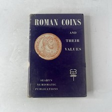 ROMAN COINS AND THEIR VALUES By David R Sear ed 1964 