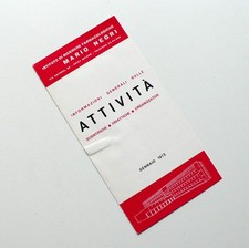 ISTITUTO MARIO NEGRI INFORMAZIONI GENERALI SULLE ATTIVITA' GENNAIO 1973 4233S59