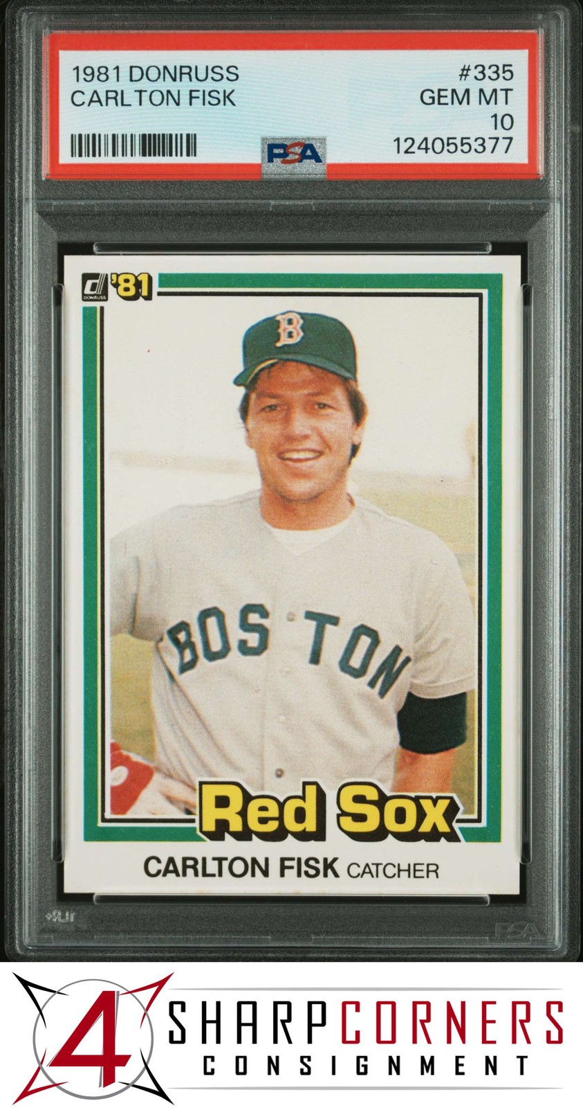 1981 DONRUSS #335 CARLTON FISK RED SOX HOF PSA 10