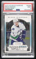 2017-18 Upper Deck Black Diamond Rookie Gems 113/399 Brock Boeser PSA 9 MINT 0c3