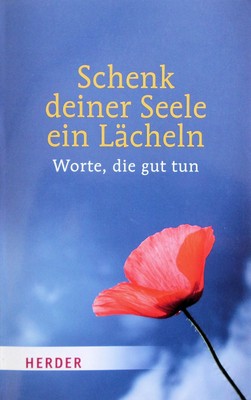 Sylvia Müller Schenk deiner Seele ein Lächeln Selbsthilfe Taschenbuch