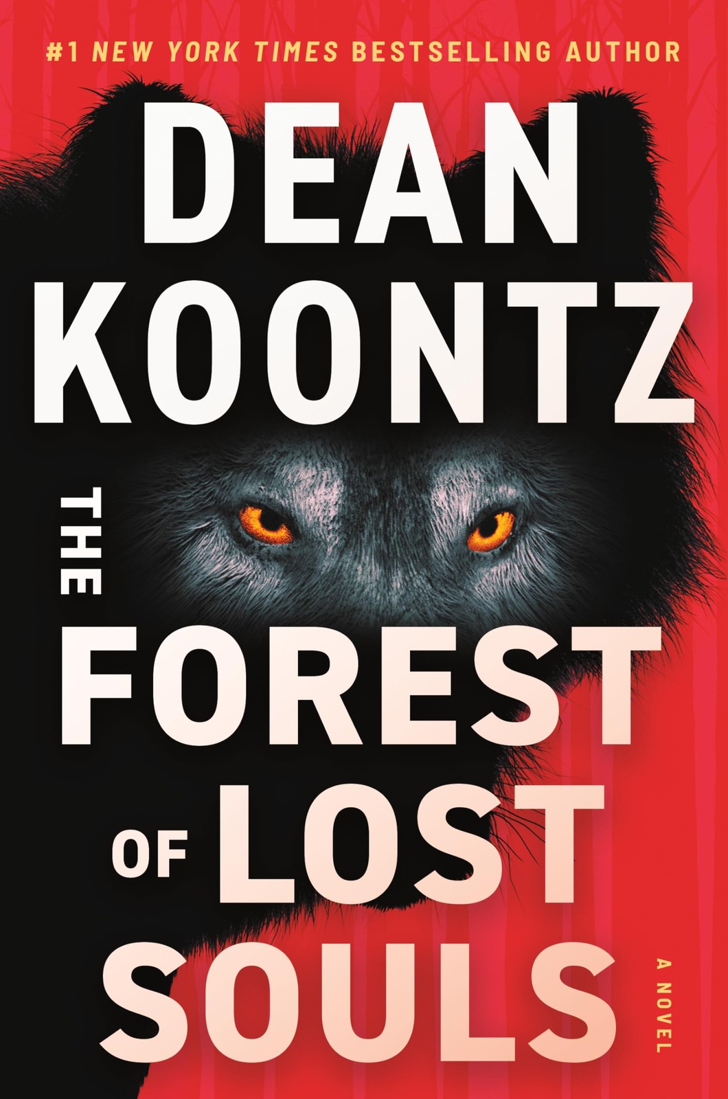 The Forest of Lost Souls: A Novel,Koontz, Dean Dean Koontz,