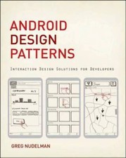 Android Design Patterns: Interaction Design Solutions for Developers - VERY GOOD image