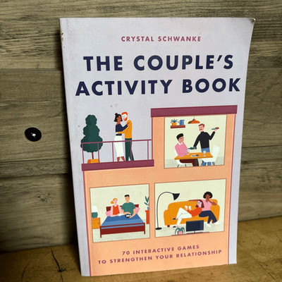 The Couple's Activity Book 70 Interactive Games to Strengthen your Relationship
