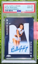 2025 Topps Chrome Billie Jean King Aces Auto PSA 10 POP 1/1 SP #AA-BK WTA Goat 