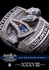 NFL America's Game: 2003 PATRIOTS (Super Bowl XXXVIII) (DVD) Rodney Harrison