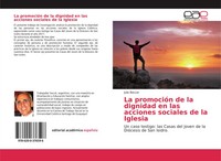 Julio Beccar | La PromocióN De La Dignidad En Las Acciones Sociales De La...