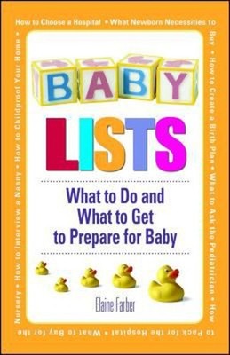 Baby Lists : What to Do and What to Get to Prepare for Baby Elain