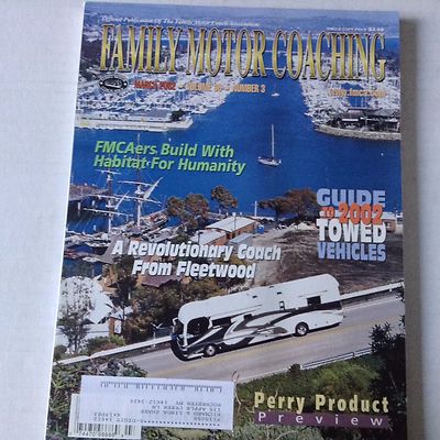 Family Motor Coaching Magazine FMCAers Built With HFH March 2002 ...