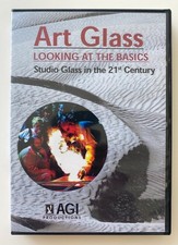 ART GLASS - Looking at the Basics : Studio Glass in the 21st Century : AGI DVD