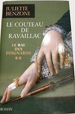 Il Ballo Delle Pugnali Volume 2: Il Coltello Di Ravaillac Molto Buono Condizioni