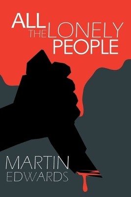 Martin Edwards All the Lonely People (Taschenbuch) Harry Devlin
