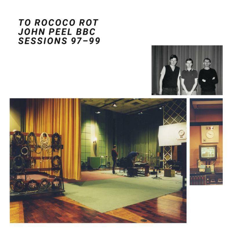 To Rococo Rot John Peel Bbc Sessions 97-99 CD BB394 NEW