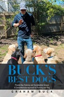 Graham Buck | Buck's Best Dogs | Taschenbuch | Englisch (2021) | Xlibris US