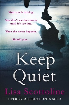 Keep Quiet, Lisa Scottoline