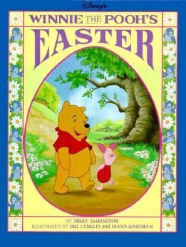 Disney's : Winnie the Pooh's - Easter by Bruce Talkington (1993, Hardcover)