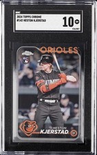 2024 TOPPS CHROME #142 HESTON KJERSTAD SGC 10 GM