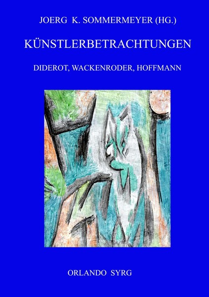 KüNstlerbetrachtungen: Diderot, Wackenroder, Hoffmann | Denis Diderot (U. A.)-image